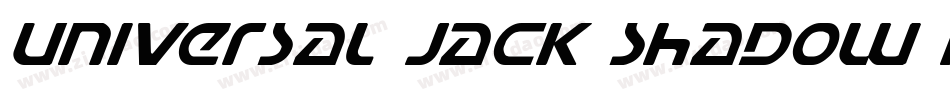Universal Jack Shadow Italic字体转换